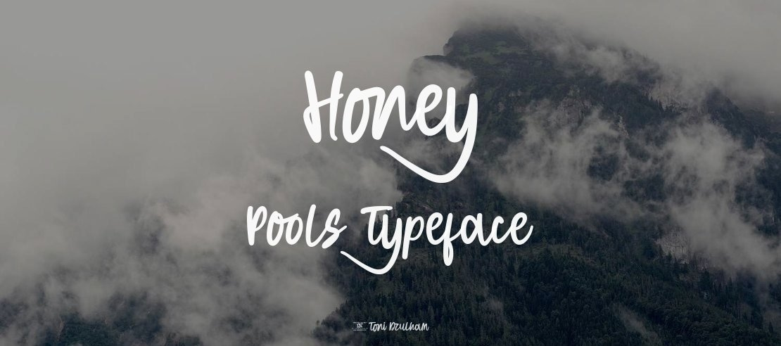 Honey Pools Font