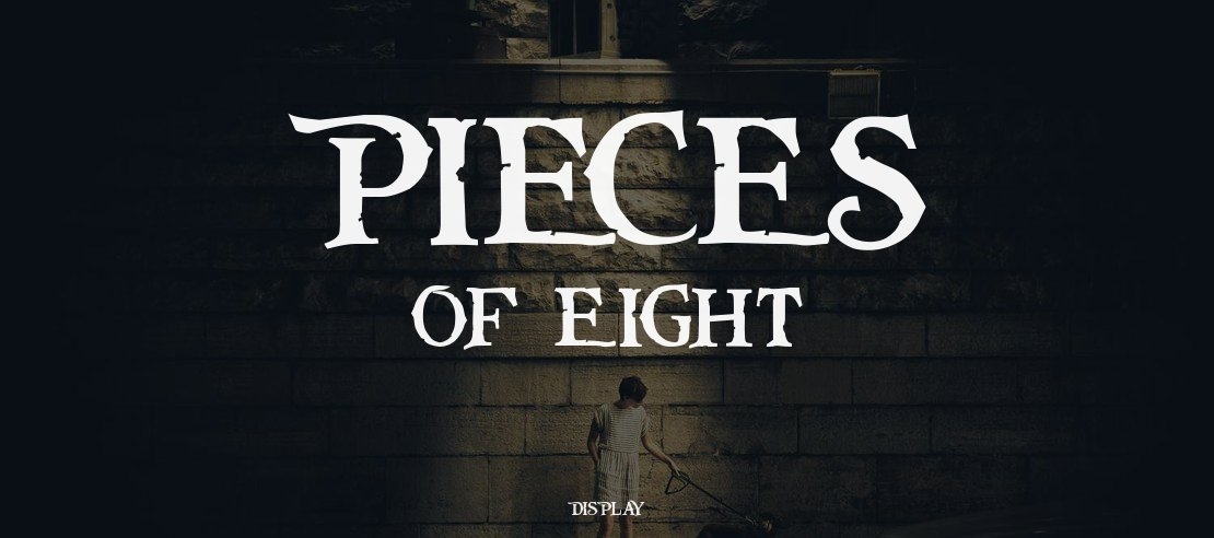 Pieces of Eight Font Family