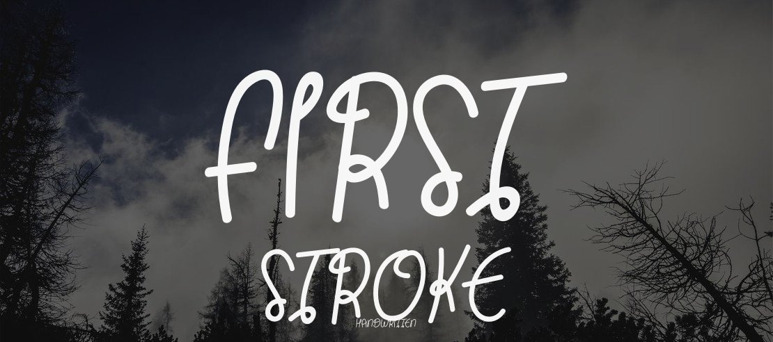 First Stroke Font