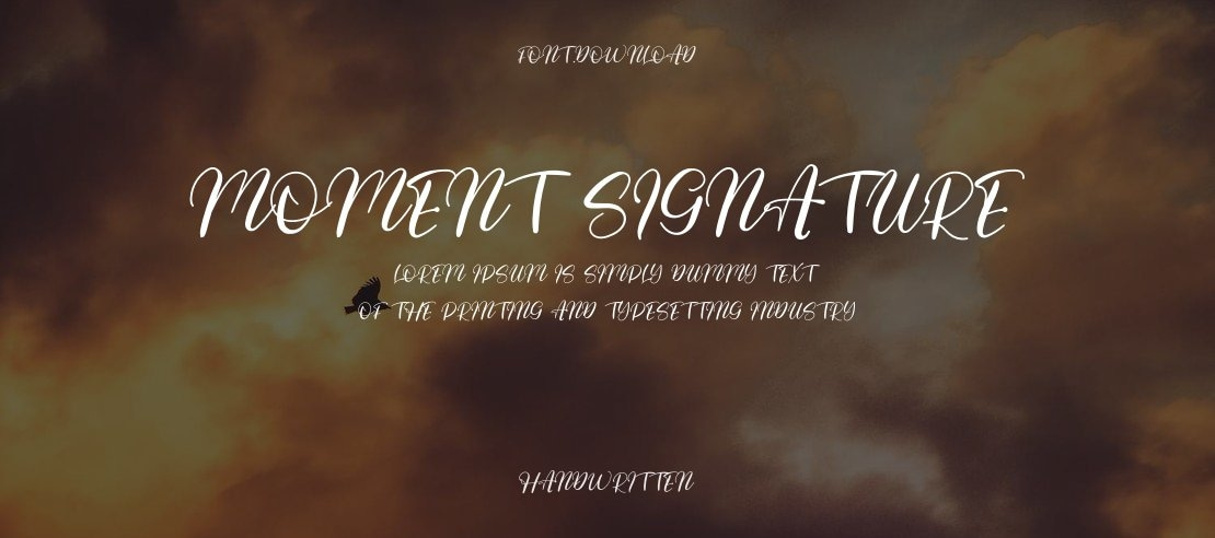 Moment Signature Font