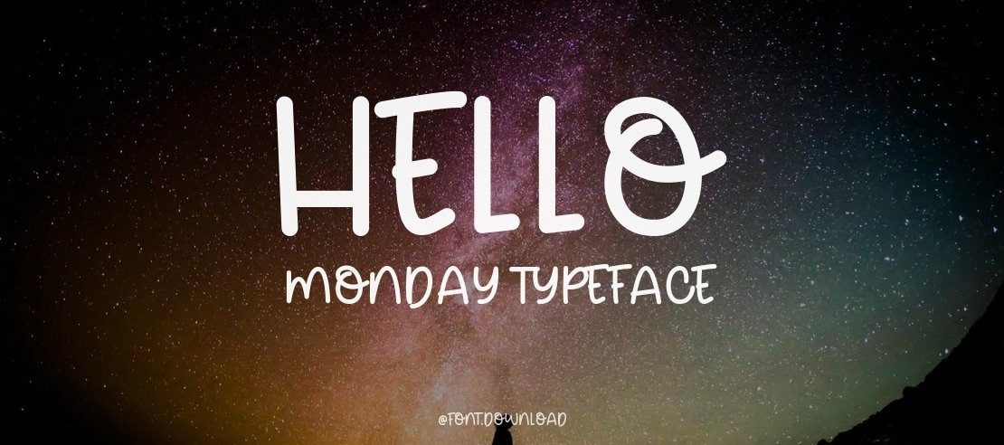 Hello Monday Font