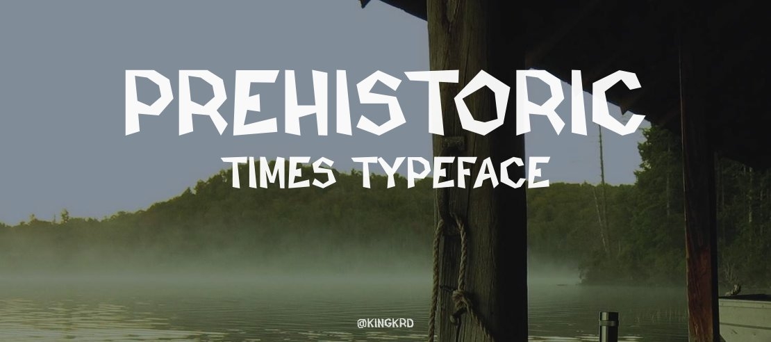 Prehistoric Times Font Family