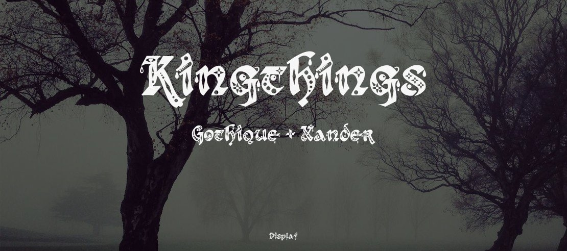 Kingthings Gothique + Xander Font Family