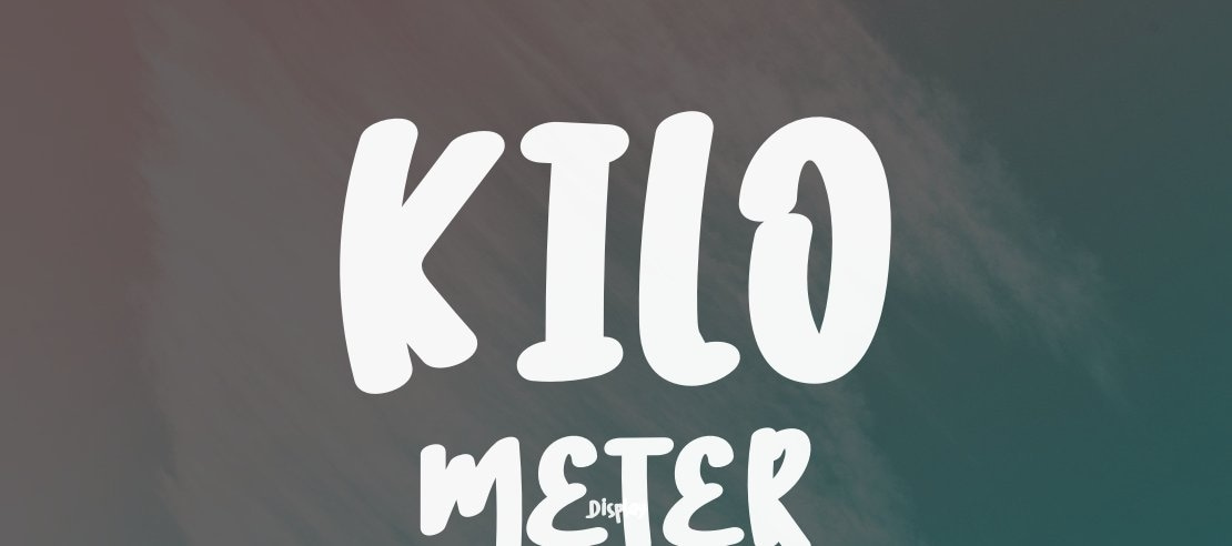 KILO METER Font