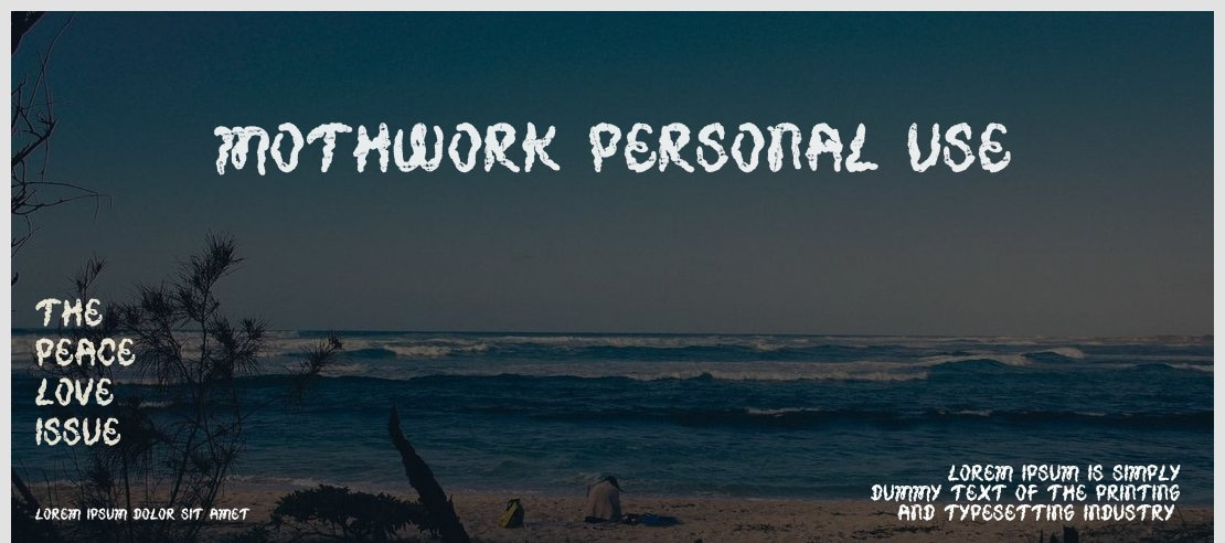 MOTHWORK PERSONAL USE Font