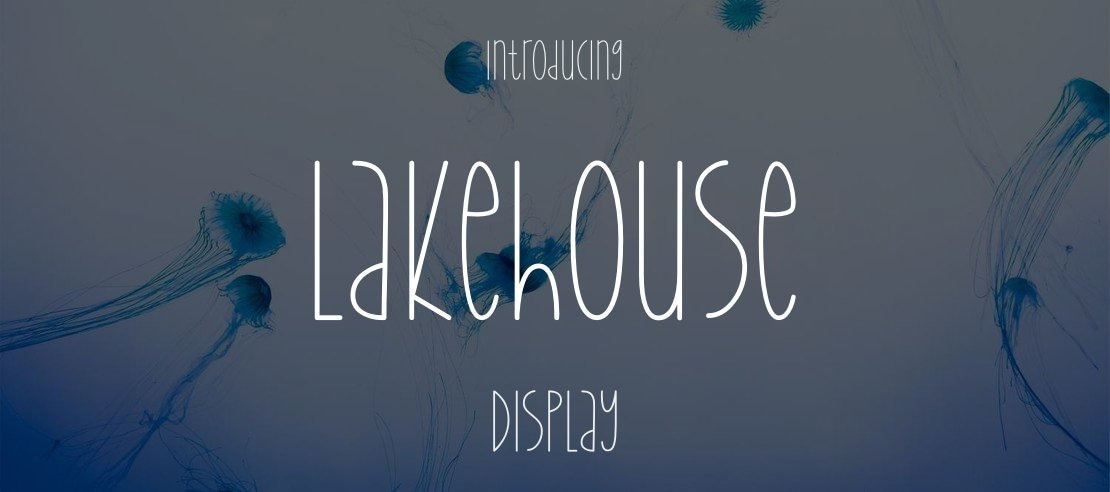 Lakehouse Font