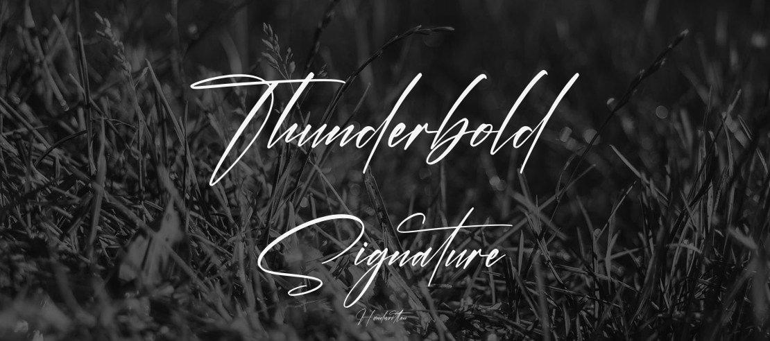 Thunderbold Signature Font