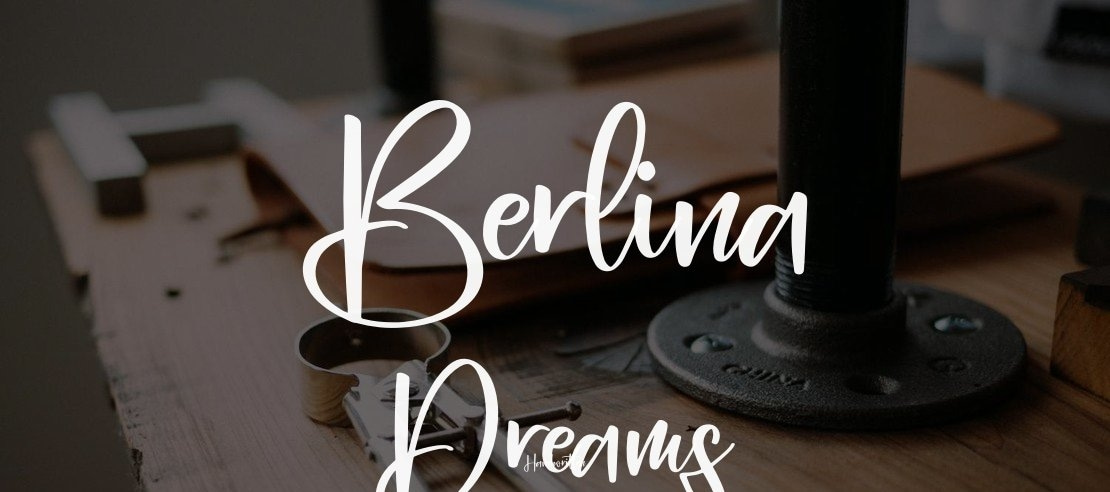 Berlina Dreams Font