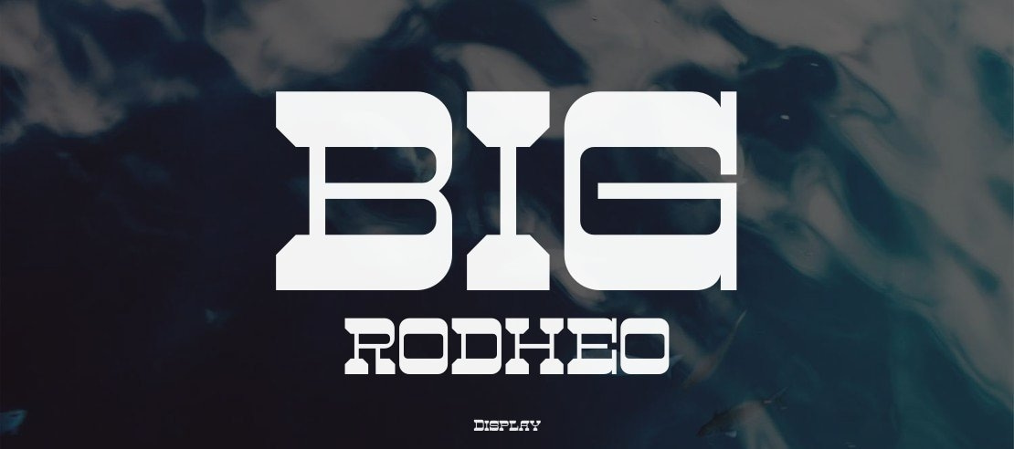 BIG RODHEO Font