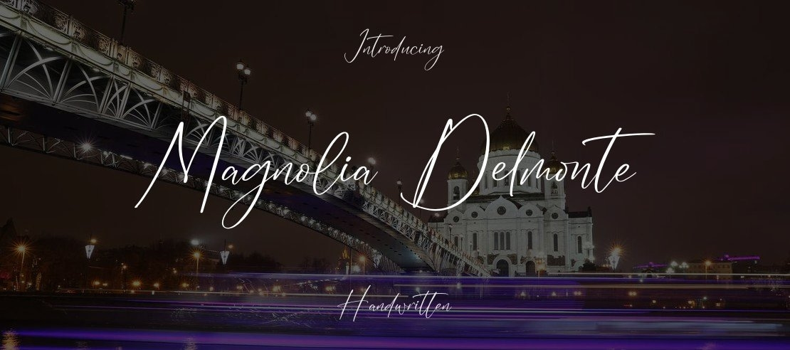 Magnolia Delmonte Font