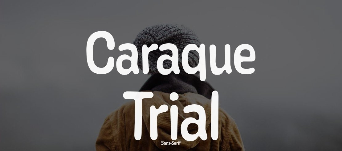 Caraque Trial Font Family