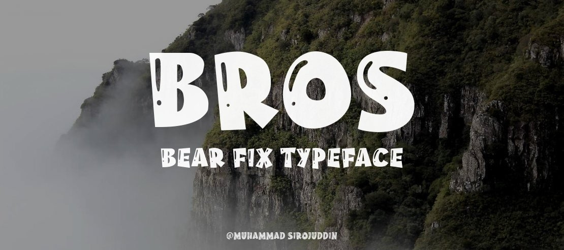 Bros Bear Fix Font