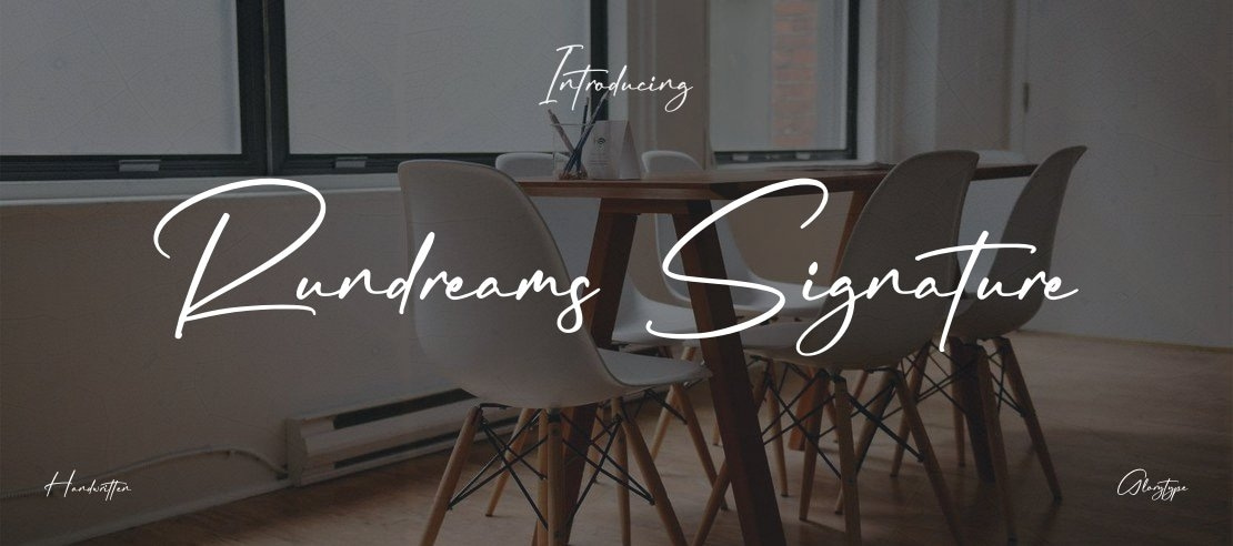 Rundreams Signature Font