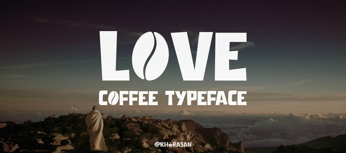 Love Coffee Font