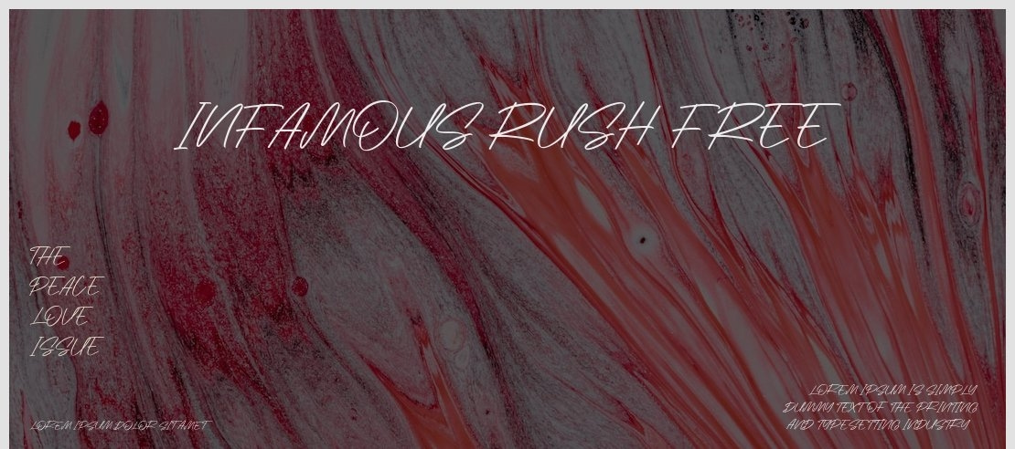 Infamous Rush Free Font