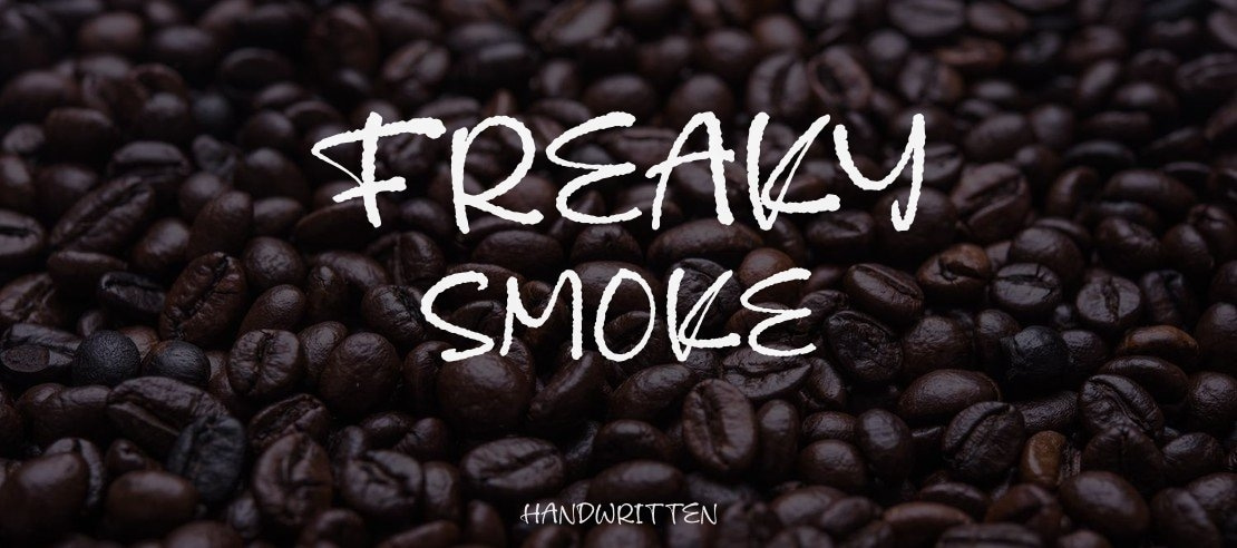 Freaky Smoke Font