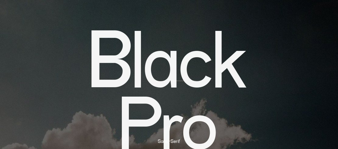 Black Pro Font