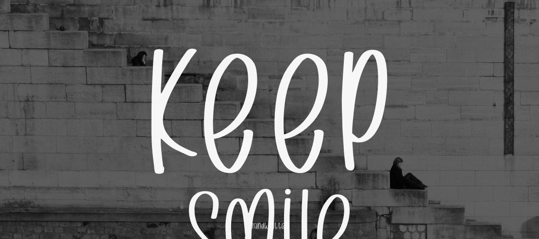 Keep Smile Font
