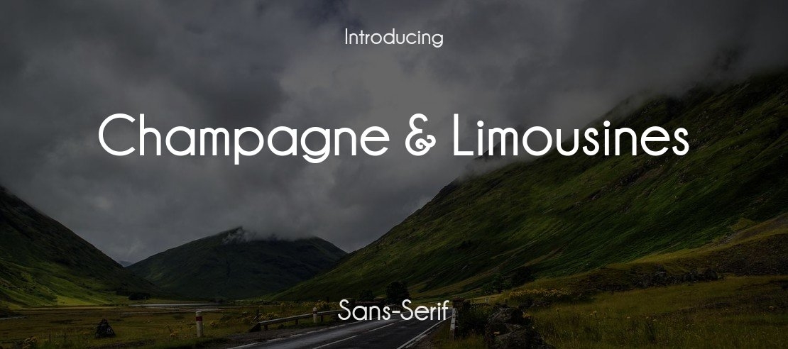 Champagne & Limousines Font Family