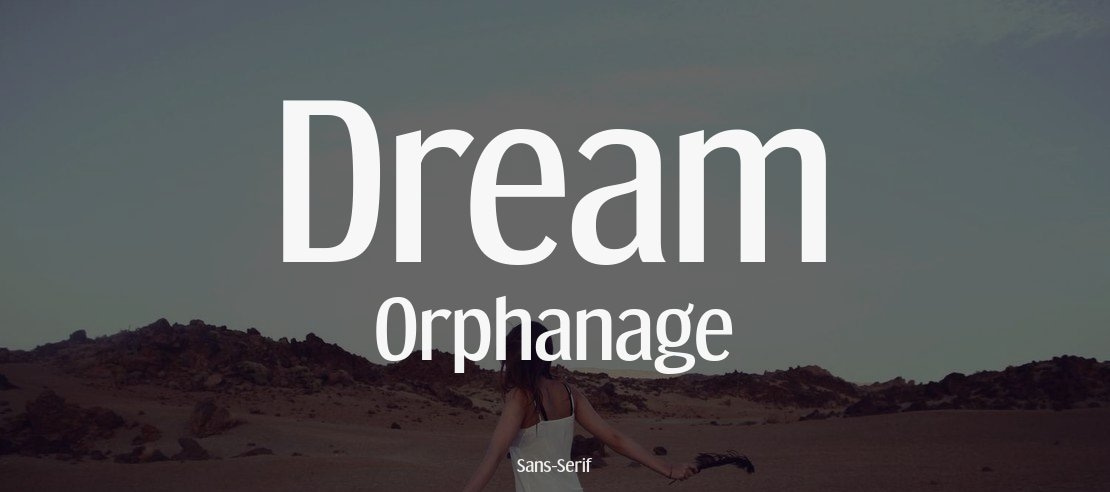 Dream Orphanage Font