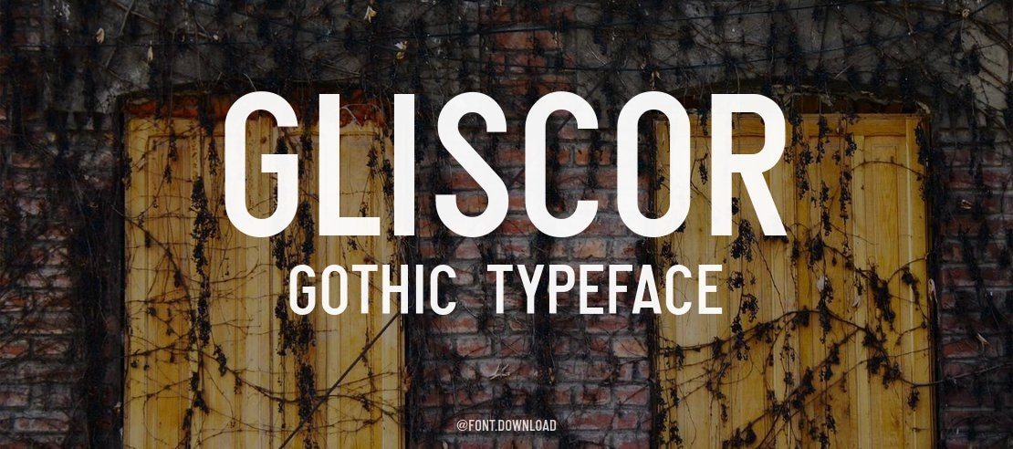 Gliscor Gothic Font