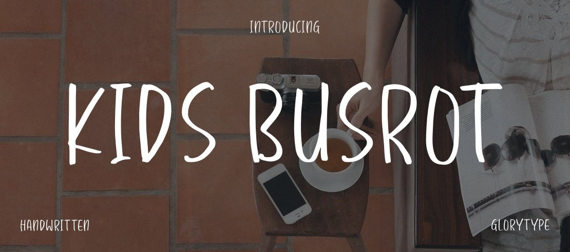 Kids Busrot Font