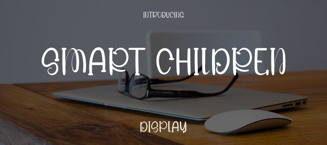 Smart Children Font