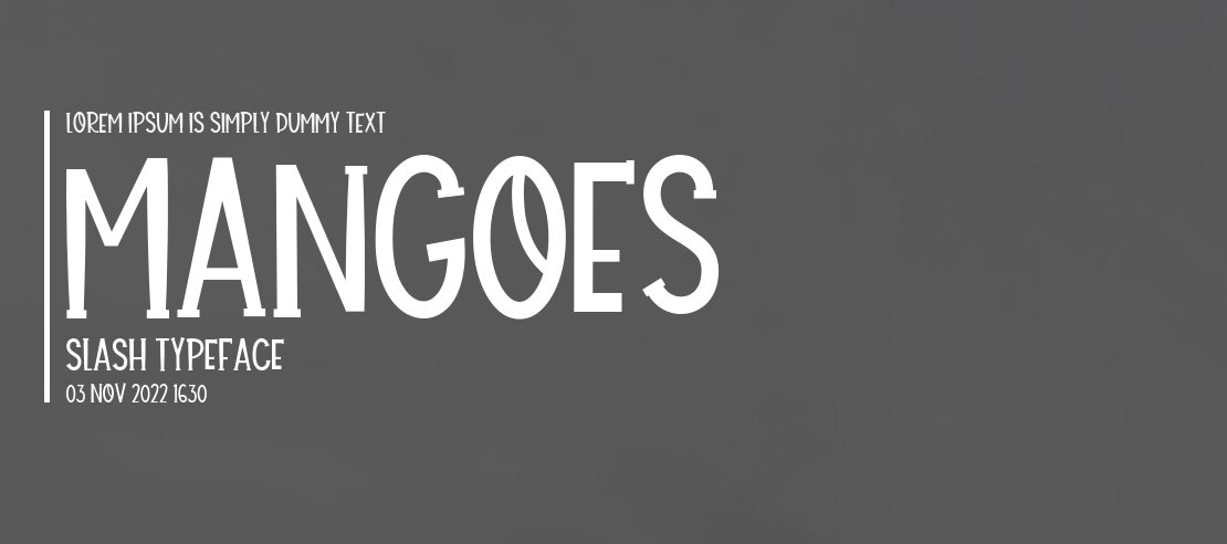 Mangoes Slash Font