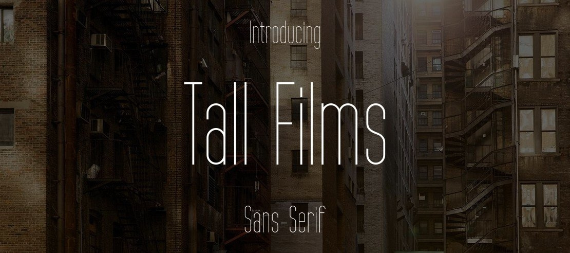 Tall Films Font Family