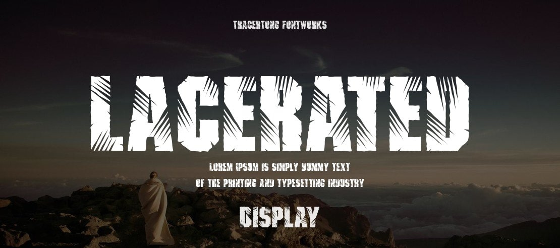 Lacerated Font