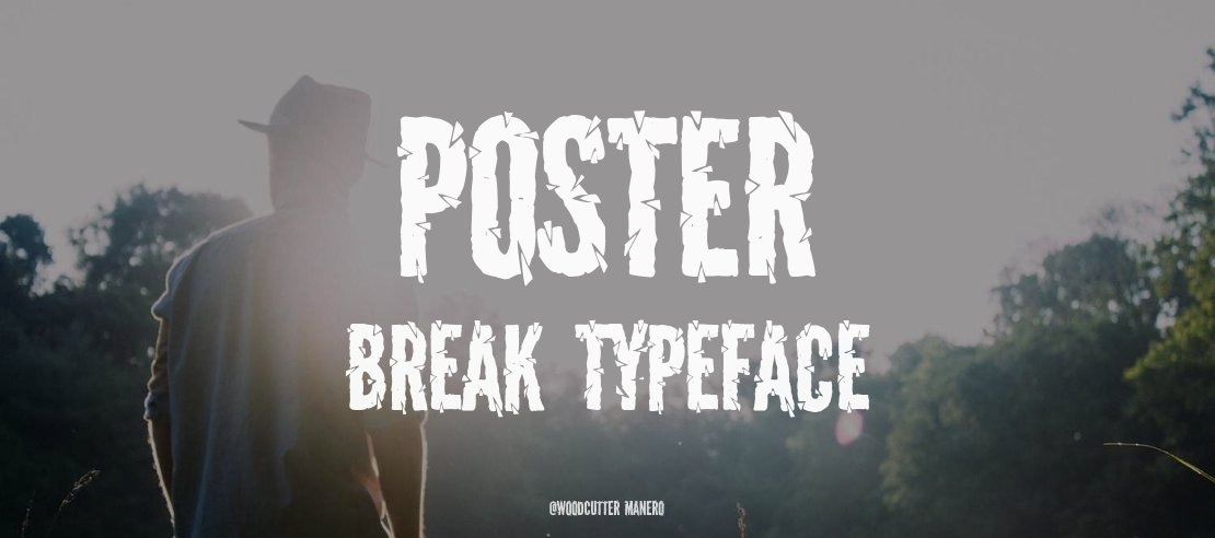 Poster Break Font