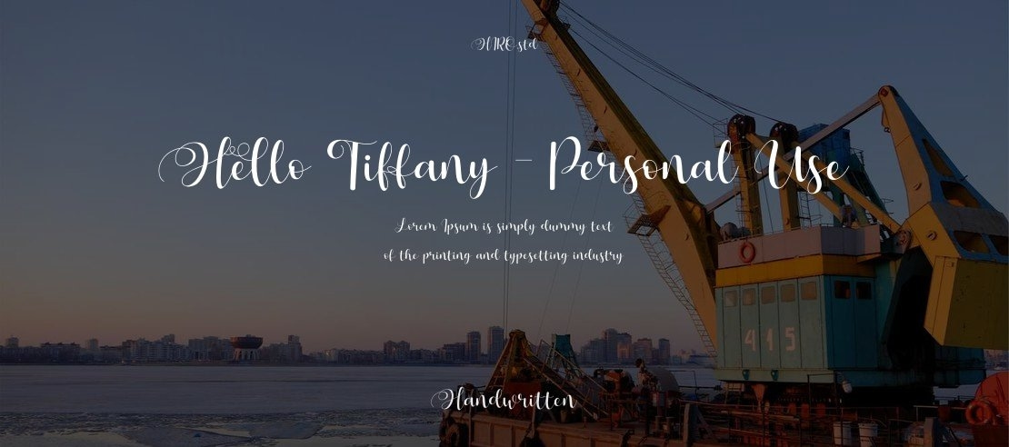 Hello Tiffany - Personal Use Font