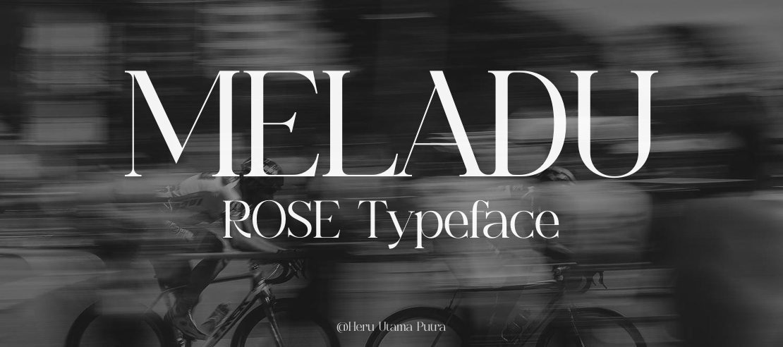 MELADU ROSE Font