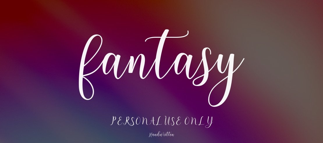 fantasy PERSONAL USE ONLY Font Family