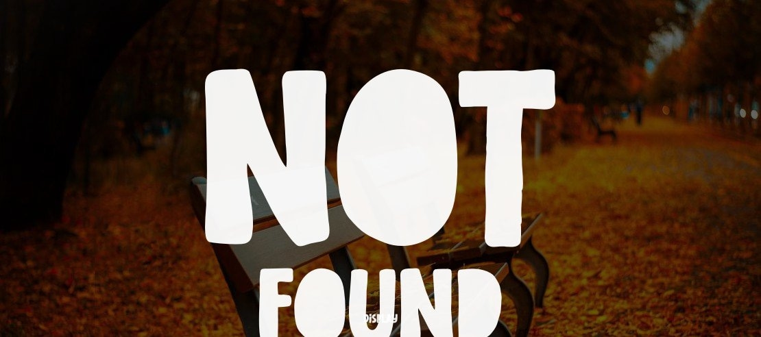 Not Found Font