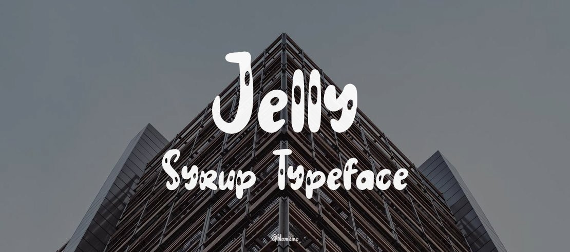 Jelly Syrup Font