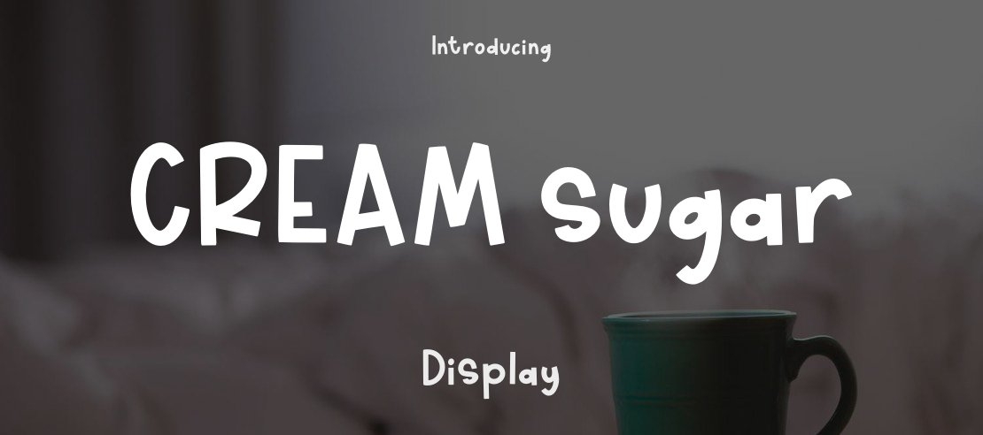 CREAM sugar Font