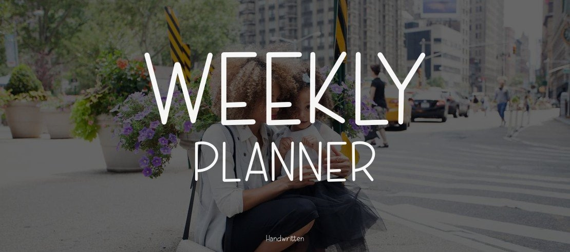 WEEKLY PLANNER Font