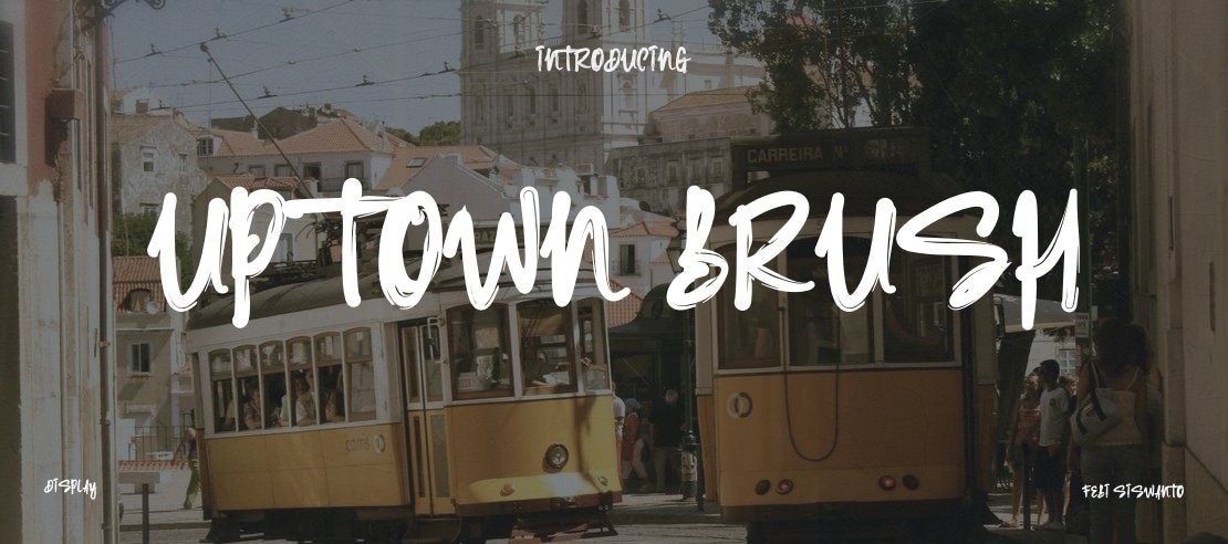 Up Town Brush Font