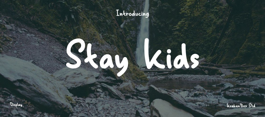 Stay Kids Font