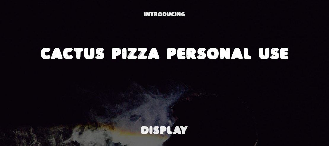 CACTUS PIZZA PERSONAL USE Font