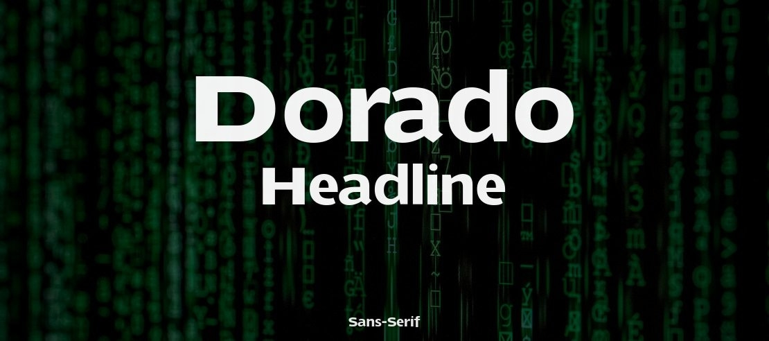 Dorado Headline Font