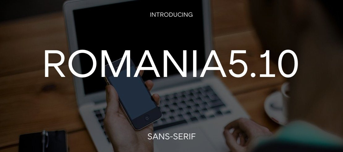 Romania5.10 Font Family