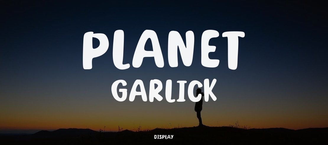 Planet Garlick Font