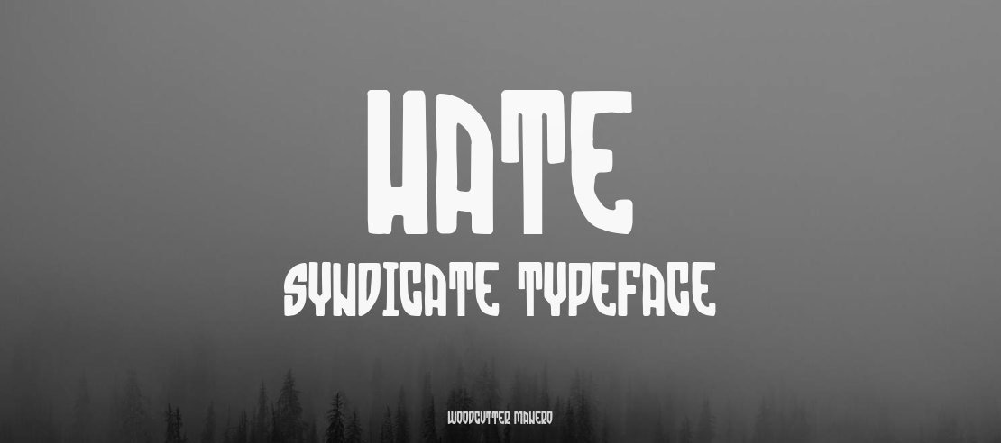 Hate Syndicate Font