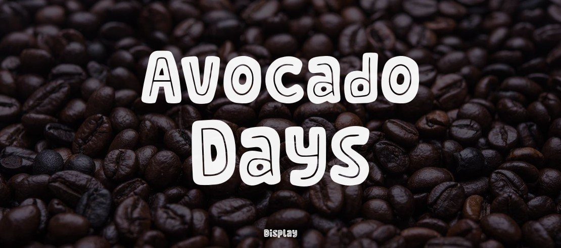 Avocado Days Font