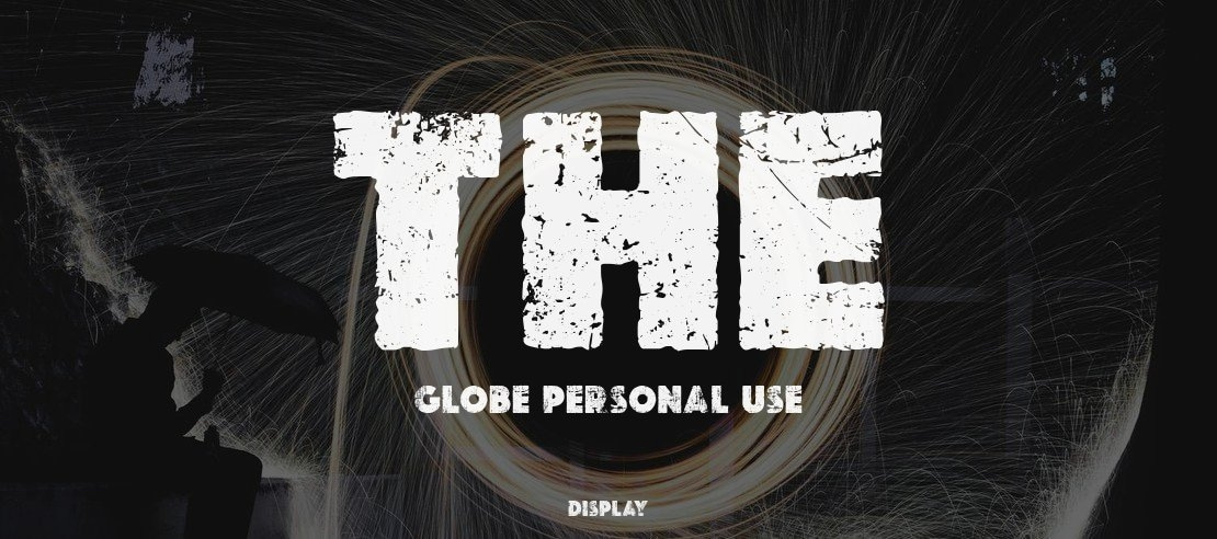THE GLOBE PERSONAL USE Font