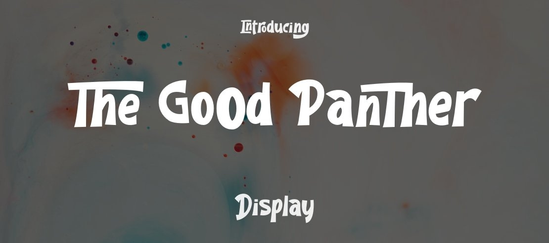 The Good Panther Font