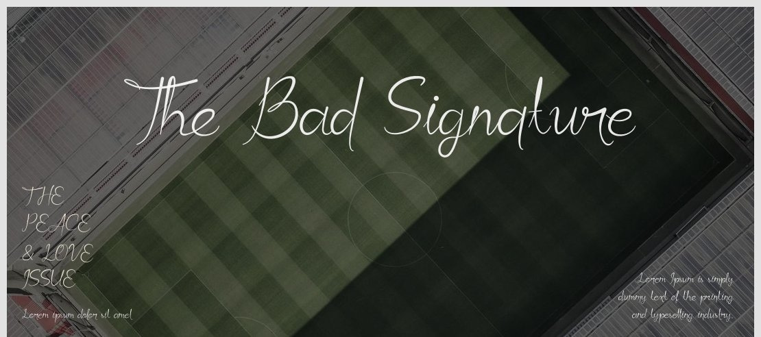 The Bad Signature Font