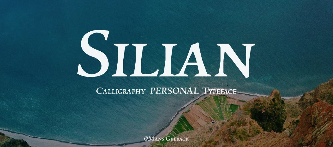 Silian Calligraphy  PERSONAL Font Family